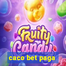 caco bet paga